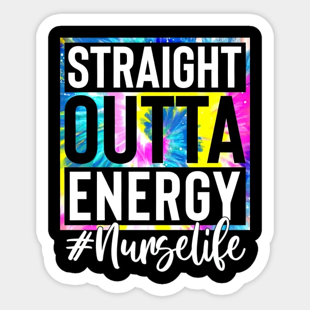 Nurse Life Straight Outta Energy Tie Dye Sticker by Marcelo Nimtz